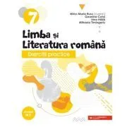 Exercitii practice de limba si literatura romana. Caiet de lucru. Clasa a 7-a de Geanina Cotoi