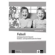 Fabuli, Lehrerhandbuch. Anfangsunterricht Deutsch de Jutta Douvitsas-Gamst