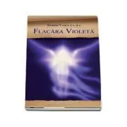 Flacara violeta de Teodor Vasile