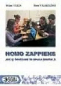 Homo Zappiens. Joc si invatare in epoca digitala de Wim Veen