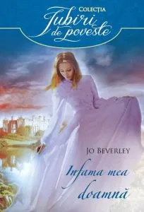 Infama mea doamna de Jo Beverley