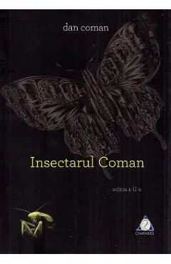 Insectarul Coman de Dan Coman