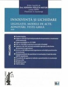 Insolventa si lichidare. Legislatie, modele de acte, adnotari, teste-grila: 2020