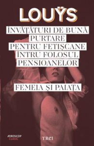 Invataturi de buna purtare pentru fetiscane intru folosul pensioanelor