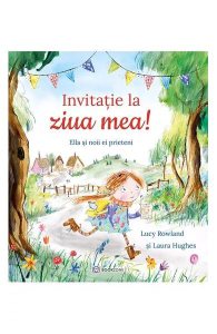 Invitație la ziua mea!