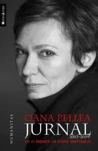 Jurnal 2003 - 2009 de Oana Pellea