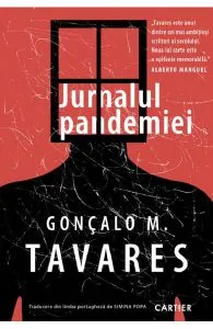 Jurnalul pandemiei de Goncalo M. Tavares