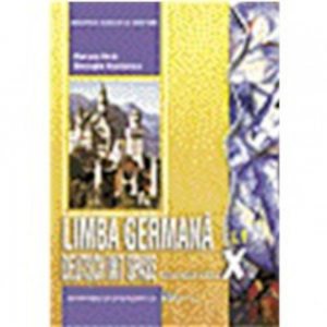 Limba germana L1. Deutsch Mit Spass. Manual clasa a X-a