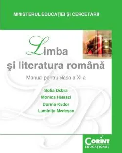Limba și literatura română. Manual - Clasa a XI-a