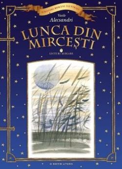Lunca din Mircesti. Lecturi scolare