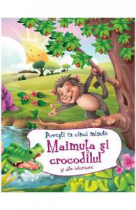 Maimuta si crocodilul si alte istorioare