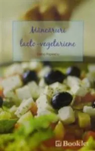 Mancaruri lacto - vegetariene