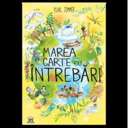 Marea carte cu intrebari de Yuval Zommer