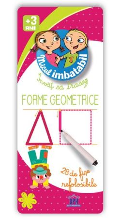 Micul imbatabil. Scrie și șterge. Învăț să trasez forme geometrice (28 de fișe refolosibile   pix)
