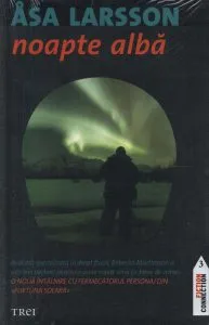 Noapte alba de Asa Larsson