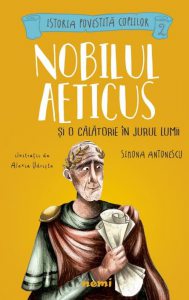 Nobilul Aeticus si o calatorie in jurul lumii