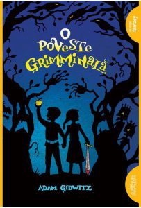 O poveste grimminala