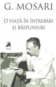 O viata in intrebari si raspunsuri