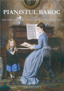 Pianistul baroc de Johann Sebastian Bach