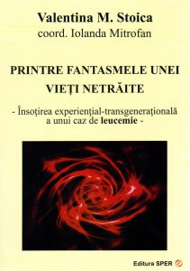 Printre fantasmele unei vieti netraite