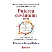 Puterea cuvantului rostit de Florence Scovel Shinn