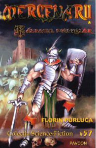 Razboiul pietrelor. Seria Mercenarii. Vol.1
