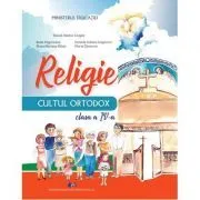 Religie, cultul ortodox. Manual pentru clasa a 4-a de Daniel-Marius Cergan