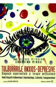 Tulburarile anxios-depresive de Iolanda Mitrofan