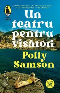 Un teatru pentru visători ( CD) de Polly Samson