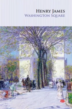 Washington Square de Henry James