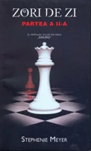 Zori de zi. Al patrulea volum din seria Amurg. Partea a II-a de Stephenie Meyer