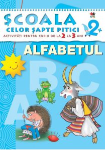 Alfabetul. Activitati pentru copiii de la 2 la 3 ani - carte cu jocuri