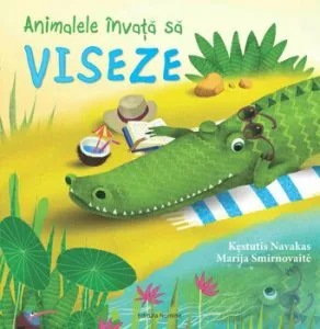 Animalele invata sa viseze de Kestutis Navakas