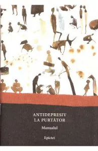 Antidepresiv la purtator de Manualul lui Epictet