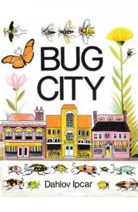 Bug City