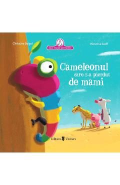 Cameleonul care s-a pierdut de mami