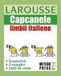 Capcanele limbii italiene de Larousse