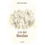 Cei doi Bardas de Cornel Marcu.