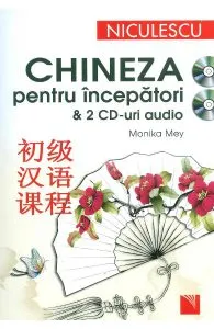 Chineza pentru incepatori2 CD-uri audio de Monika Mey
