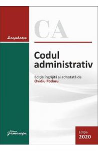 Codul administrativ Act. 17 februarie 2020