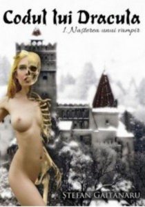 Codul lui Dracula, Nasterea unui vampir, Vol. 1