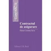 Contractul de asigurare (Elena-Cristina Savu) de Elena-Cristina Savu