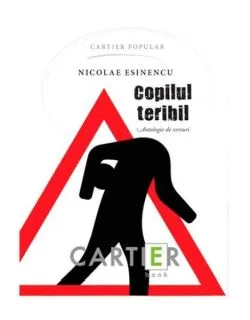 Copilul teribil de Nicolae Esinencu