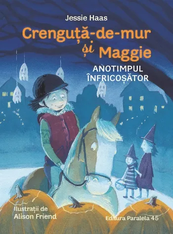 Crenguță-de-mur și Maggie. Anotimpul înfricoșător
