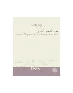 De vorbă cu Laurențiu Mogoșanu, Mircea Roman, Aurel Vlad de Maria Pasc