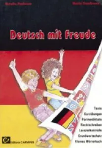 Deutsch mit Freude. Rechtschreiben. Grund-wortschatz Kurzubungen. Texte. Partnerdiktate de Aurelia Profeanu
