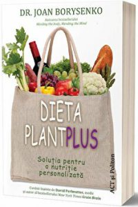 Dieta PlantPlus. Solutia pentru o nutritie personalizata - Carte