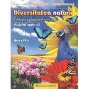 DIVERSITATEA NATURII. Ecologia pe intelesul celor mici clasa a 4-a