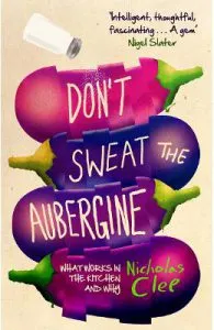 Don't Sweat the Aubergine de Nicholas Clee