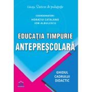 Educatia timpurie anteprescolara. Ghidul cadrului didactic